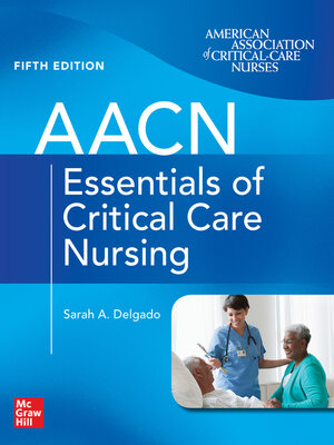 cover image of AACN Essentials of Critical Care Nursing